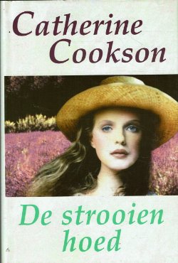Catherine Cookson = De strooien hoed