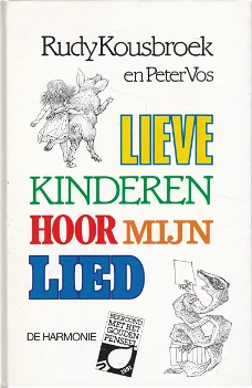 Lieve kinderen hoor mijn lied