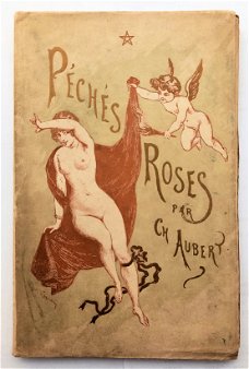 Péchés Roses. II. Les Scellés 1884 Aubert - Titelplaat 2x