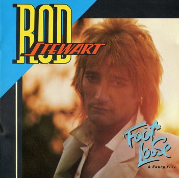 LP - Rod Stewart - Foot Loose & Fancy Free - 0