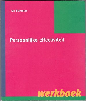 Jan Schouten: Persoonlijke effectiviteit werkboek - 0