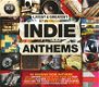Latest & Greatest Indie Anthems (3 CD) Nieuw/Gesealed - 0 - Thumbnail