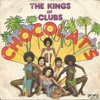 Chocolat's – The Kings Of Clubs (1976) - 0