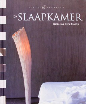 Barbara & Rene Stoeltie - De Slaapkamer (Hardcover/Gebonden) - 0
