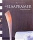Barbara & Rene Stoeltie - De Slaapkamer (Hardcover/Gebonden) - 0 - Thumbnail