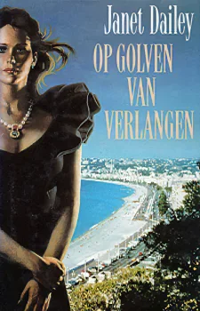 Janet Dailey Op Golven Van Verlangen