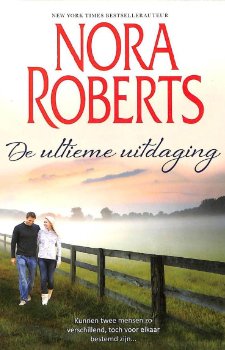 Nora Roberts - De Ultieme Uitdaging