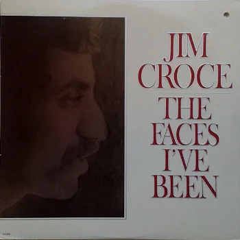 2LP - Jim Croce - The faces I've been - 0