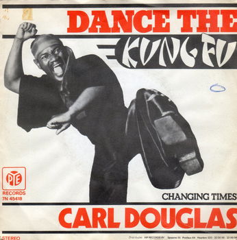 Carl Douglas – Dance The Kung Fu (1974) - 0