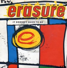 Erasure – It Doesn't Have To Be (1987)