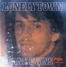 Frank Evans – Lonely Town 981)