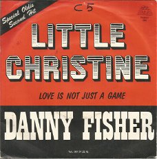 Danny Fisher – Little Christine (1981)