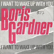 Boris Gardner – I Want To Wake Up With You (1986)