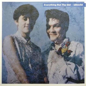 LP - Everything but the girl - Idlewild - 0
