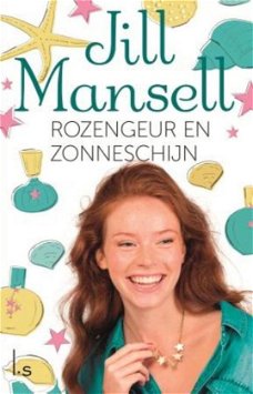 Jill Mansell  -  Rozengeur En Zonneschijn