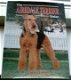 The Airedale terrier today. Janet Huxley.ISBN 1860541429. - 0 - Thumbnail