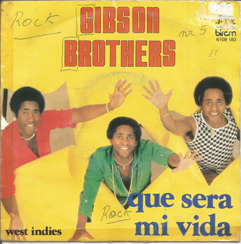 Gibson Brothers ‎– Que Sera Mi Vida (1979) - 0