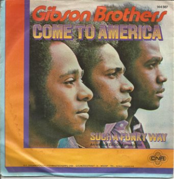 Gibson Brothers – Come To America (1977) - 0