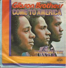 Gibson Brothers – Come To America (1977) 