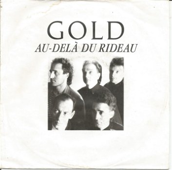 Gold – Au-Delà Du Rideau (1988) CHANSON - 0