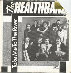 The Healthband – Take Me To The River (1980)