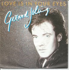 Gerard Joling – Love Is In Your Eyes (1985)