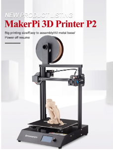   MAKERPI P2 3D Printer,Thermodynamic Nozzle up to 260 Degree