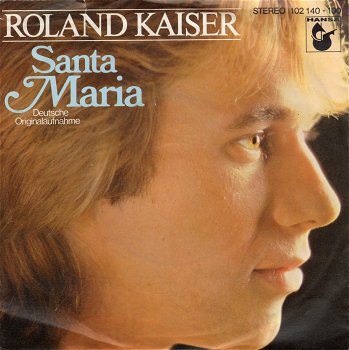 Roland Kaiser – Santa Maria (1980) - 0