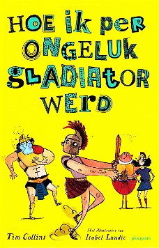 HOE IK PER ONGELUK GLADIATOR WERD - Tim Collins