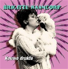 Brigitte Kaandorp – Kouwe Drukte  (2 CD) Nieuw/Gesealed