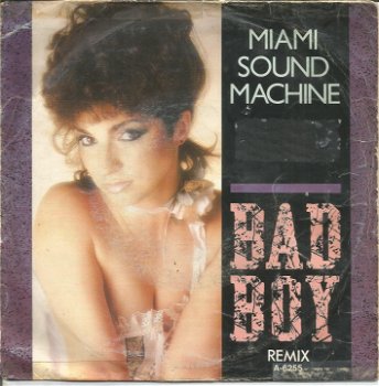 Miami Sound Machine ‎– Bad Boy (1985) - 0