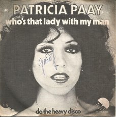 Patricia Paay : Who's that lady with my man (1976)