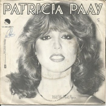 Patricia Paay ‎– Who Let The Heartache In (1981) - 0