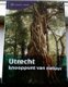 Utrecht: knooppunt van natuur.Siebelink ISBN 9789081154116. - 0 - Thumbnail