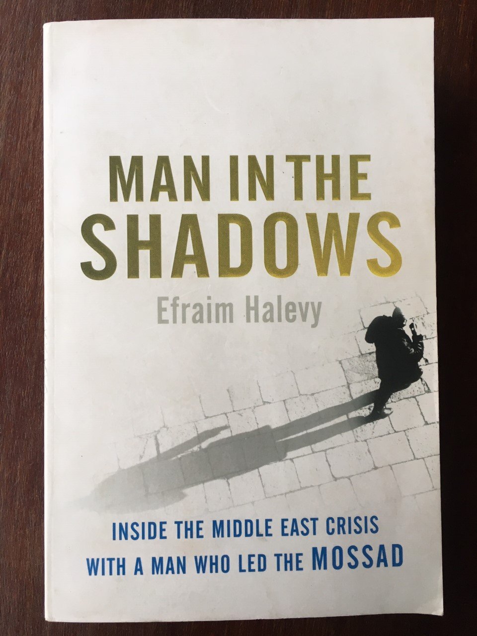 Man in the shadows - Efraim Halevy - nr. 1