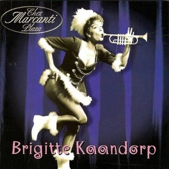 Brigitte Kaandorp – Chez Marcanti Plaza (2 CD) Nieuw/Gesealed - 0