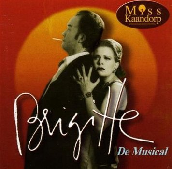 Brigitte Kaandorp – Brigitte De Musical (2 CD) Nieuw/Gesealed - 0