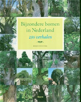 Bijzondere bomen in Nederland met 250 verhalen - 0