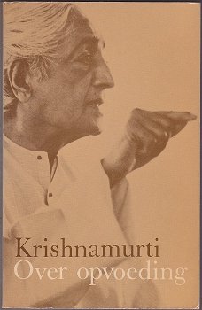 J. Krishnamurti: Over opvoeding - 0