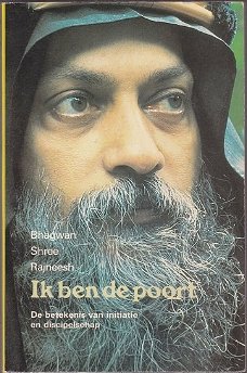  Bhagwan Shree Rajneesh: Ik ben de poort