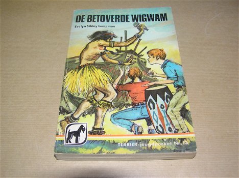 De Betoverde Wigwam-Evelyn Sibley Lampman - 0