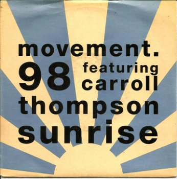 Movement 98 Featuring Carroll Thompson – Sunrise (1990) - 0