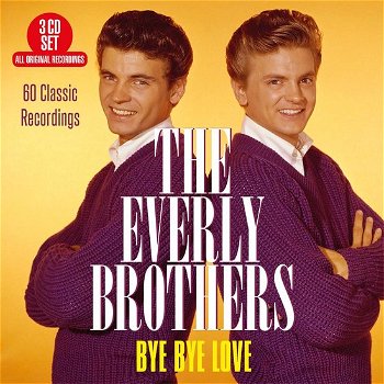 The Everly Brothers – Bye Bye Love - 60 Classic Recordings (3 CD) Nieuw/Gesealed - 0