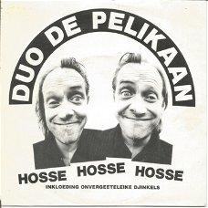 Duo De Pelikaan – Hosse Hosse Hosse (1990)