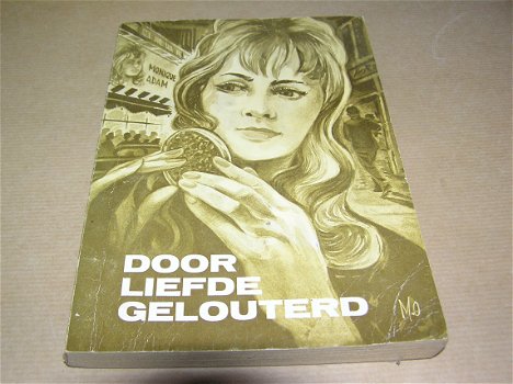 Door liefde gelouterd- Laura Lohr - 0