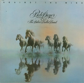 LP - Bob Seger & The Silver Bullet Band - Against the wind - 0