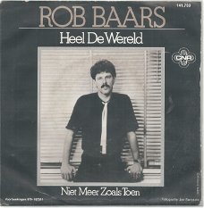 Rob Baars – Heel De Wereld (1981)