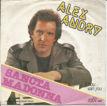 Alex Andry – Sancta Madonna )1982) - 0