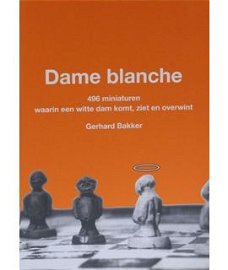 Dame Blanche - Gerhard Bakker