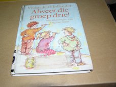 Alweer Die Groep Drie! - Vivian den Hollander